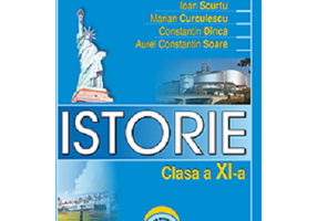 Istorie. Manual pentru clasa a 11-a - Ioan Scurtu