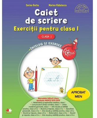 Caiet de scriere. Exercitii pentru clasa I - Sorina Barbu, Marina Radulescu