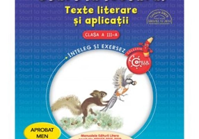 Start la lectura! Texte literare si aplicatii. Clasa a 3-a - Gabriela Barbulescu