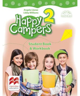 Happy Campers 2. Student Book and Workbook. Clasa a 2-a - Angela Lianas
