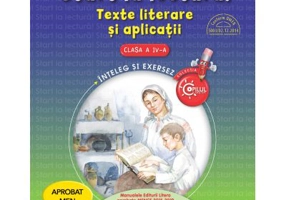 Start la lectura! Texte literare si aplicatii pentru clasa a 4-a - Gabriela Barbulescu