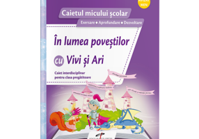 In lumea povestilor cu Vivi si Ari-Clasa Pregatitoare - Nicoleta Ciobanu, Irina Terecoasa