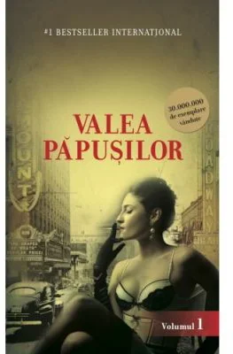 Valea papusilor Vol. 1 - Jacqueline Susann