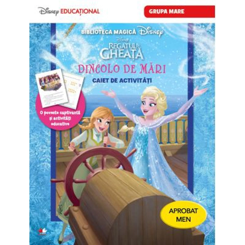 Regatul de gheata. Dincolo de mari. Caiet de activitati pentru grupa mare - Disney