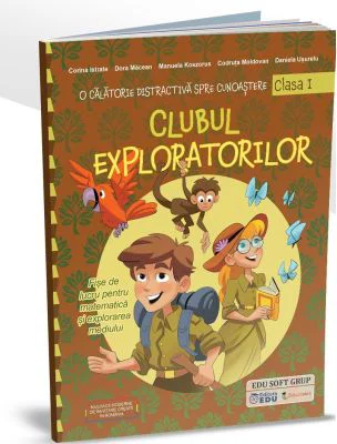 Clubul exploratorilor clasa 1