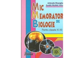 Mic memorator de biologie clasele 11-12 - Antoneta Gheorghe