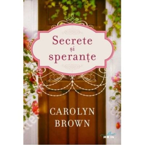 Secrete si sperante