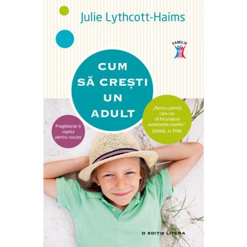Cum sa cresti un adult