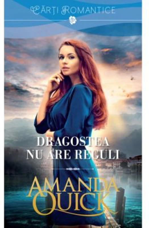 Dragostea nu are reguli - Amanda Quick