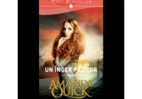 Un inger pazitor - Amanda Quick
