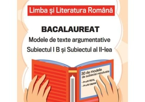 Bacalaureat. Limba si literatura romana Subiectul 1 si 2 - Oana Valeria Chelaru