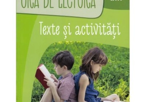 Ora de lectura. Texte si activitati. 8-9 ani - Gabriela Barbulescu, Daniela Elena Ionita