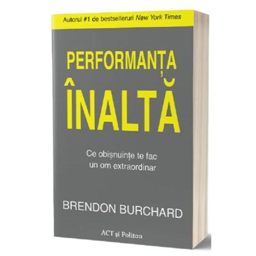 Performanta inalta. Ce obisnuinte te fac un om extraordinar