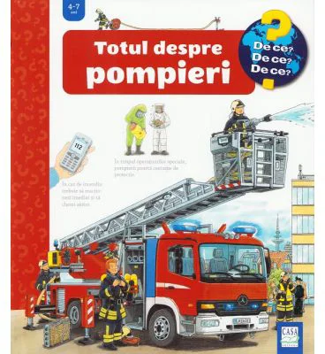 Totul despre pompieri - Andrea Erne