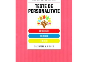 Teste de personalitate: Dragoste, familie, emotii