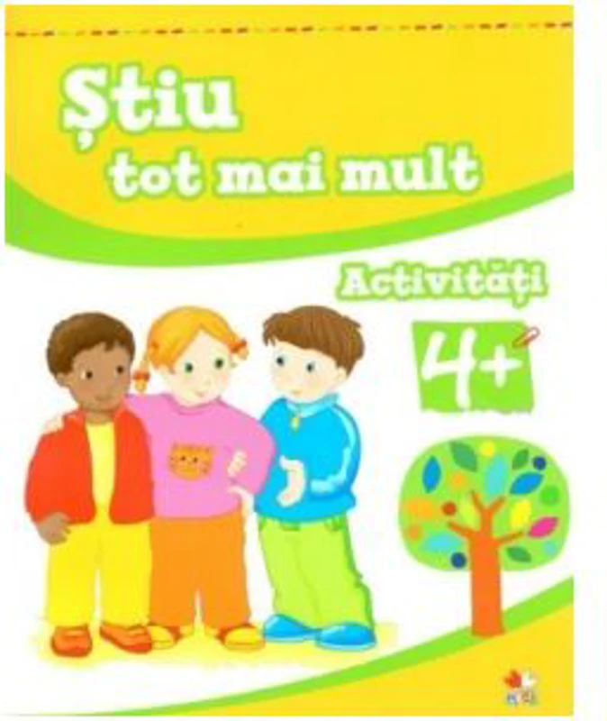 Stiu tot mai mult. Activitati 4+