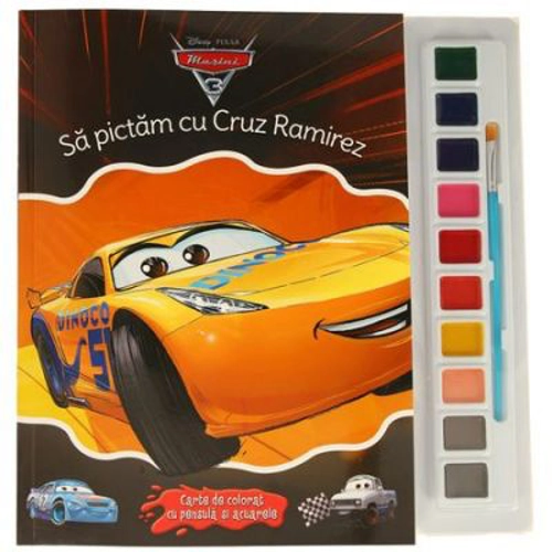 Masini 3. Sa pictam cu Cruz Ramirez. Carte de colorat cu pensula si acuarele