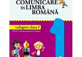 Comunicare in limba romana - culegere clasa 1 (codma) - Elena Apopei, Florentina Duta, Florentina Hahaianu, Valentina Stefan-Caradeanu