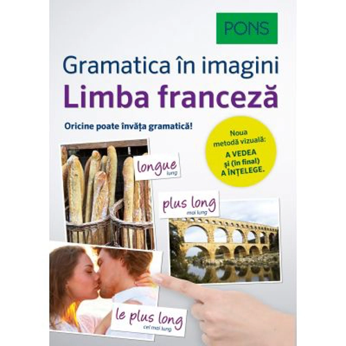 Limba franceza. Gramatica in imagini - Pons