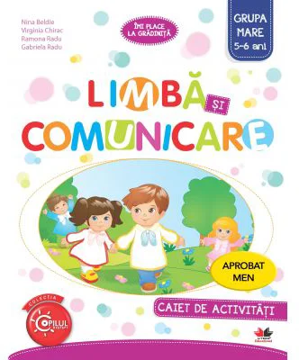 Imi place la gradinita. Limba si comunicare. Caiet de activitati. Grupa mare 5-6 ani - Nina Beldie