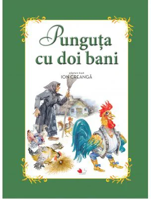 Punguta cu doi bani - adaptare dupa Ion Creanga