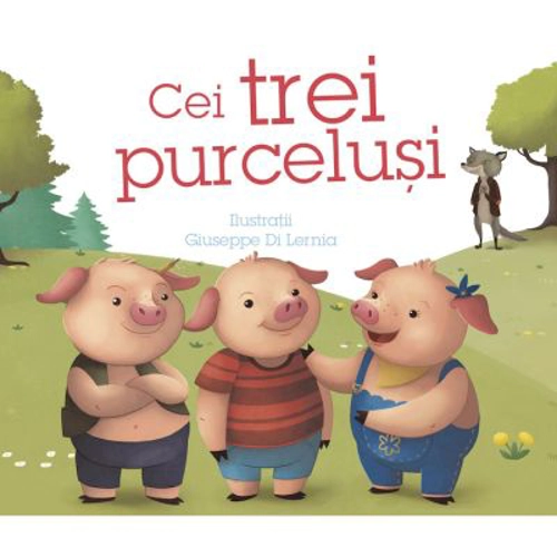 Cei trei purcelusi - Giuseppe Di Lernia