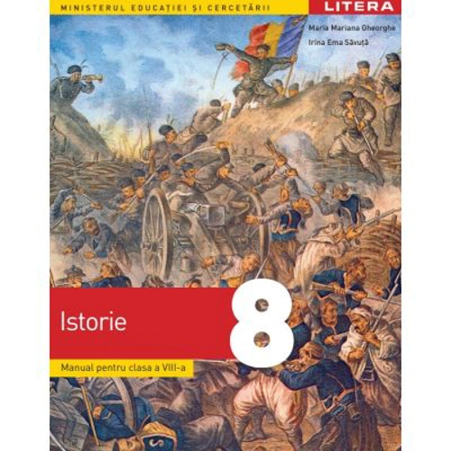 Istorie. Manual. Clasa a 8-a - Maria Mariana Gheorghe