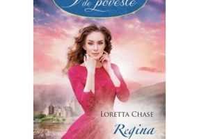 Regina scandalurilor - Loretta Chase
