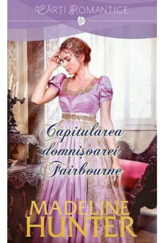 Capitularea domnisoarei Fairbourne - Madeline Hunter