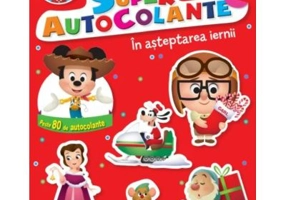 Disney bebe. Superautocolante. In asteptarea iernii