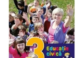 Educatie civica. Caiet de activitati. Clasa a 3-a - Gabriela Barbulescu