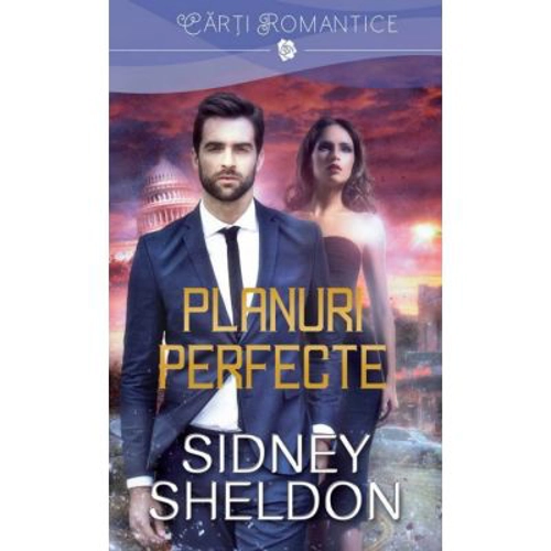 Planuri perfecte - Sidney Sheldon