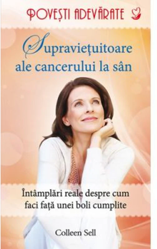 Supravietuitoare ale cancerului la san - Colleen Sell