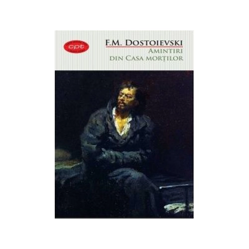 Amintiri din casa mortilor