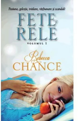Fete rele, volumul 1