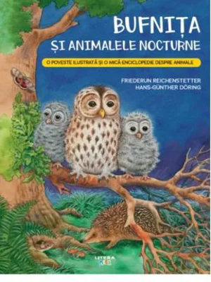 Bufnita si animalele nocturne - Friederun Reichenstetter