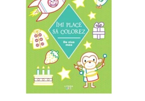 Imi place sa colorez. De ziua mea (3+)