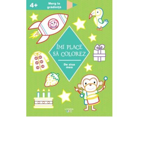 Imi place sa colorez. De ziua mea (3+)