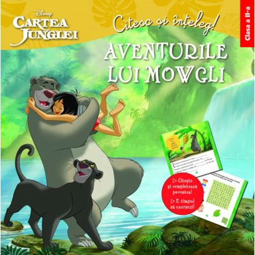 Citesc si inteleg! Aventurile lui Mowgli. Clasa a II-a - Disney