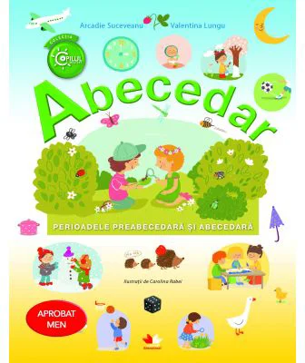Abecedar. Perioadele preabecedara si abecedara - Arcadie Suceveanu, Valentina Lungu