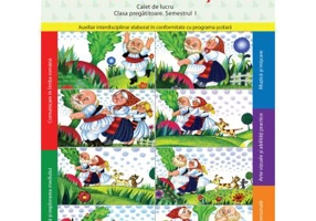 Ridichea uriasa. Caiet de lucru. Clasa pregatitoare. Semestrul I - Daniela Besliu, Elena Niculae, Marina Radulescu, Sorina Barbu