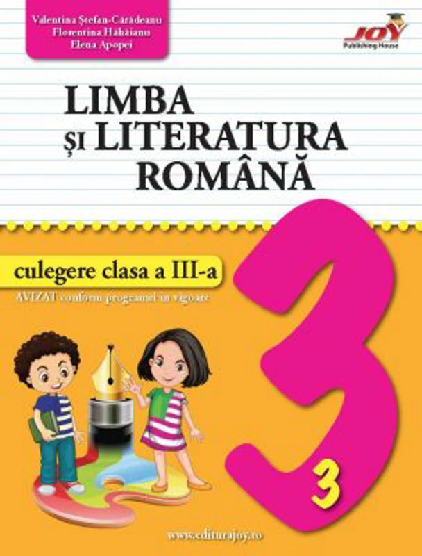 Limba si literatura romana. Culegere pentru clasa 3 - Valentina Stefan-Caradeanu