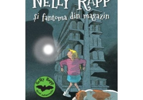 Nelly Rapp si fantoma din magazin. Campion la citit, nivelul 5