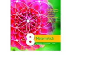 Matematica. Exercitii, probleme, teste. Clasa a 8-a - Dorin Lint