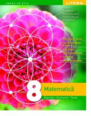 Matematica. Exercitii, probleme, teste. Clasa a 8-a - Dorin Lint
