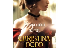 Vraja unui sarut (vol. 42) - Christina Dodd