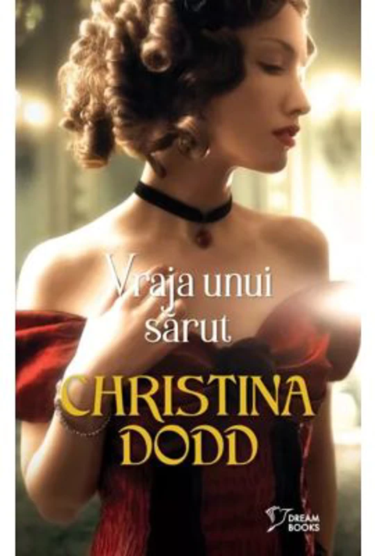 Vraja unui sarut (vol. 42) - Christina Dodd