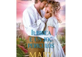 Iubirea e un joc periculos - Mary Balogh