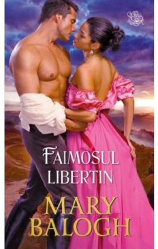 Faimosul libertin - Mary Balogh