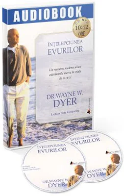 Audiobook. Intelepciunea evurilor - Dr. Wayne W. Dyer